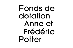 Fonds de dotation Anne et Frédéric Potter